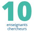 10 enseignants chercheurs.